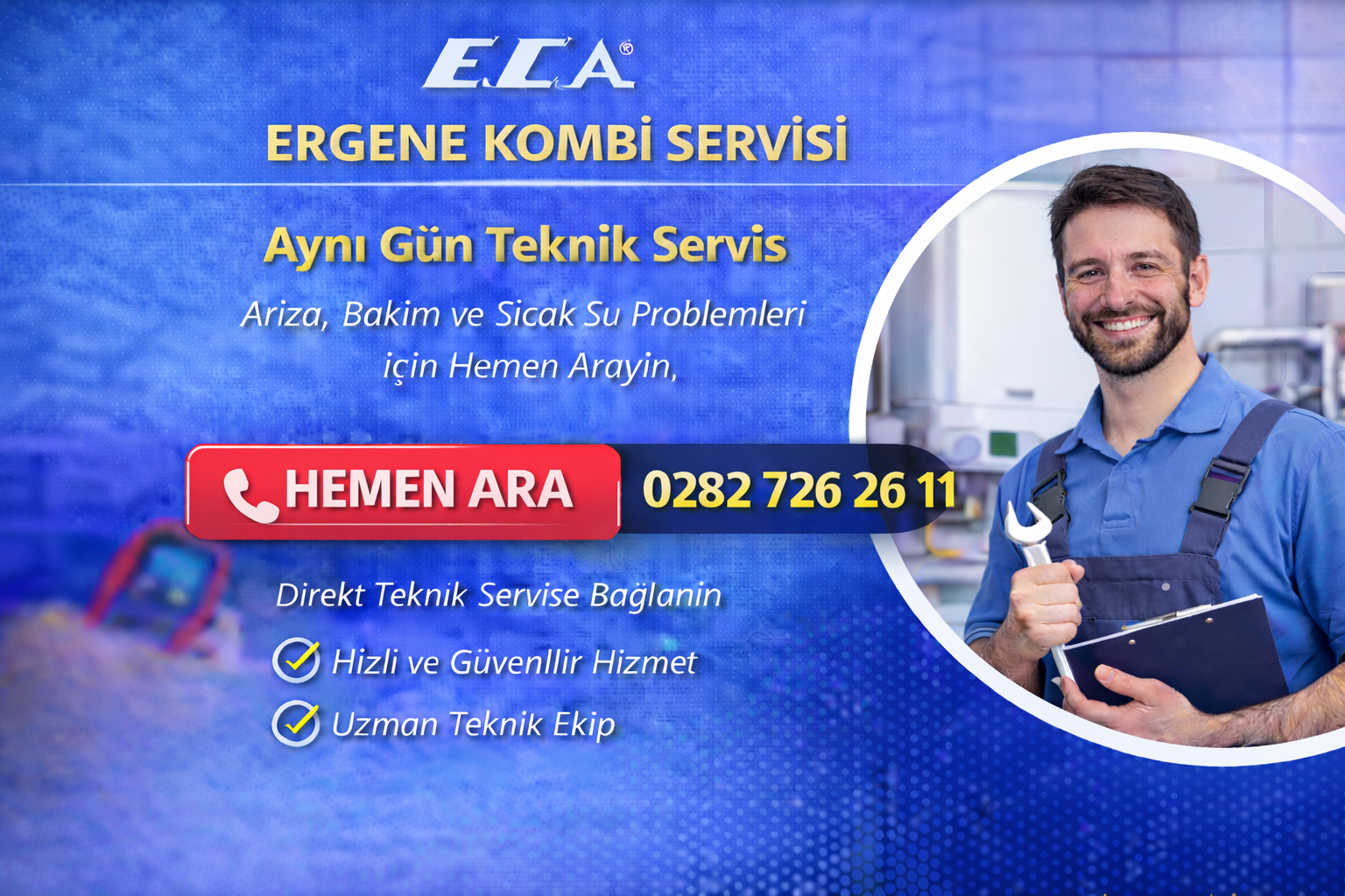 ECA ERGENE KOMBİ ARIZA BAKIM SERVİSİ