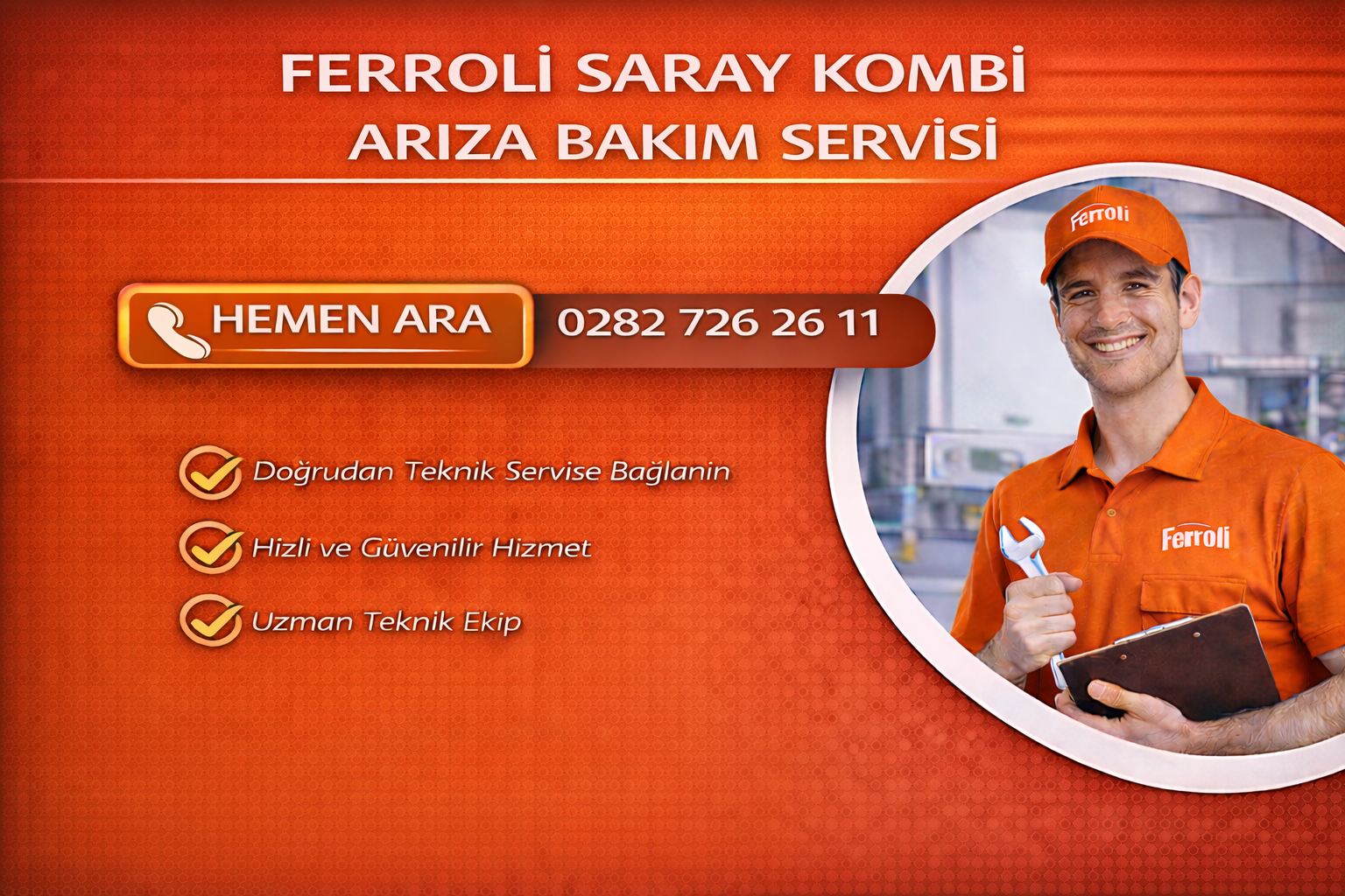 FERROLİ SARAY KOMBİ ARIZA BAKIM SERVİSİ